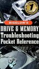 Bigelow's Drive and Memory Troubleshooting Pocket Reference