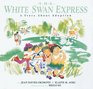 The White Swan Express A Story About Adoption