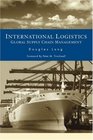 International Logistics Global Supply Chain Management