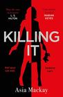 Killing It: She's one bad mother . . .