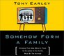 Somehow Form a Family (Audio CD) (Unabridged)