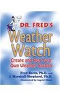 Dr Fred's Weather Watch