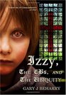 Izzy the CBs and the Ubiquity