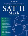 Arco Everything You Need to Score High on Sat II Math