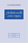Aristotle on the SenseOrgans
