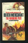 The Mainline Plot (Death Merchant)