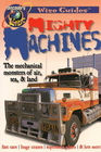 Mighty Machines (Wise Guides)