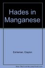 Hades in Manganese
