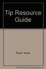 Tip Resource Guide