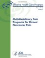 Multidisciplinary Pain Programs for Chronic Noncancer Pain Technical Brief Number 8