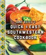 Jane Butel's Quick and Easy Southwestern Cookbook Revised Edition