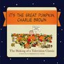 It's the Great Pumpkin The Making of a Television Classic