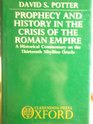 Prophecy and History in the Crisis of the Roman Empire  A Historical Commentary on the Thirteenth Sibylline Oracle