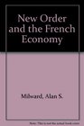 New Order and the French Economy