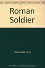 Roman Soldier