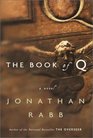 The Book of Q : A Novel