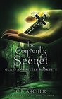 The Convent's Secret (Glass and Steele, Bk 5)