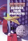 100 First-Prize Make-It-Yourself Science Fair Projects