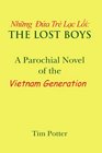 The Lost Boys A Parochial Novel of the Vietnam Generation