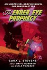The Ender Eye Prophecy An Unofficial Graphic Novel for Minecrafters 3