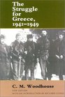 The Struggle for Greece 19411949 New Edition