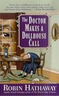 The Doctor Makes a Dollhouse Call (Dr. Fenimore, Bk 2)