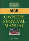 MGB Owner's Survival Manual