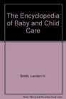 The Encyclopedia of Baby and Child Care