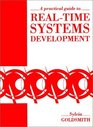 A Practical Guide to RealTime Systems Development