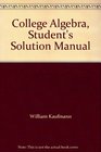 College Algebra Student's Solution Manual