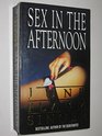 Sex in the Afternoon