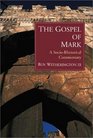 The Gospel of Mark A SocioRhetorical Commentary