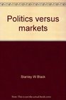Politics versus markets International differences in macroeconomic policies