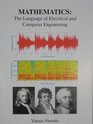 Mathematics The Language of Electrical and Computer Engineering