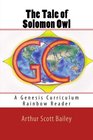 The Tale of Solomon Owl A Genesis Curriculum Rainbow Reader