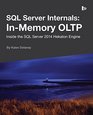 SQL Server Internals InMemory OLTP