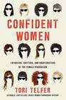 Confident Women Swindlers Grifters and Shapeshifters of the Feminine Persuasion