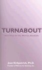 Turnabout Help for a New Life