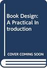 Book Design A Practical Introduction