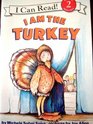 I am the Turkey