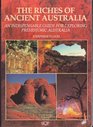 The Riches of Ancient Australia