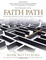 Faith Path Workbook Helping Friends Find Their Way to Christ