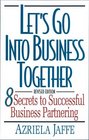Let's Go Into Business Together