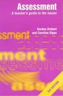 Assessment A Teacher's Guide to the Issues