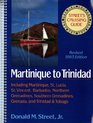 Street's Cruising Guide to the Eastern Caribbean Martinique to Trinidad/1993