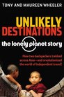Unlikely Destinations The Lonely Planet Story