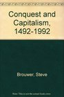 Conquest and Capitalism 14921992