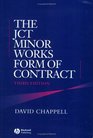 The JCT Minor Works Form of Contract