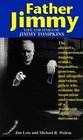 Father Jimmy The life and times of Father Jimmy Tompkins