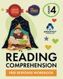 4th Grade Reading Comprehension Workbook Free Response Workbook by ArgoPrep